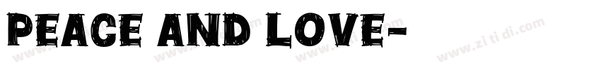 Peace and Love字体转换